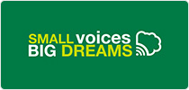 SMALL VOICES BIG DREAMS